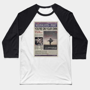 From Sprinkler Splashes To Fireplace Ashes Newspaper Baseball T-Shirt